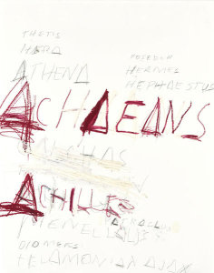 Cy Twombly - Fifty Days at Iliam: Heroes of the Achaeans, 1978
