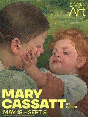 PMA exhibition poster - Maternal Caress - Mary Cassatt at Work, May 18 – Sept. 8, 2024,